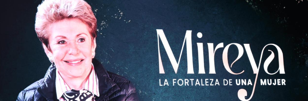 ESTRENO DEL DOCUMENTAL "MIREYA, LA FORTALEZA DE UNA MUJER"